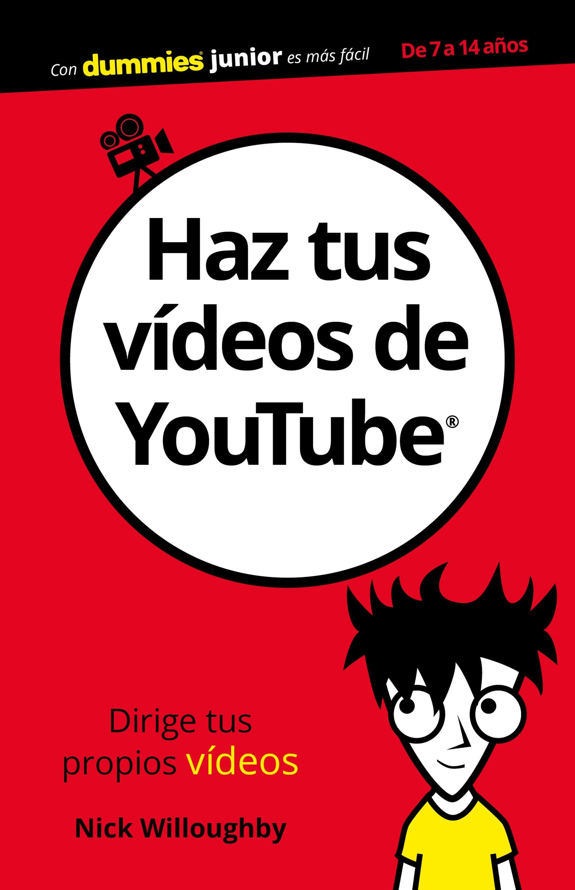 Haz tus vídeos de YouTube. 