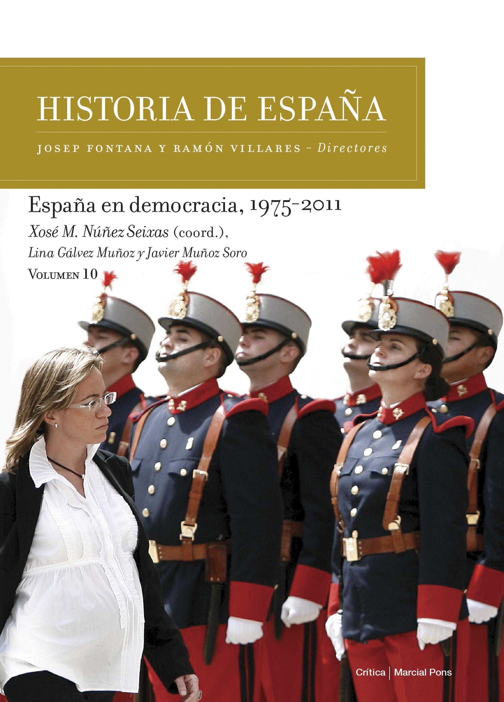 Historia de España 10 "España en Democracia, 1975-2011". 