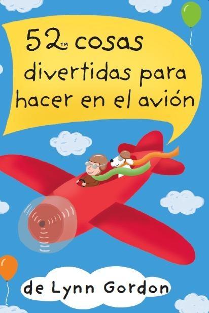 52 cosas divertidas para hacer en el avión. 