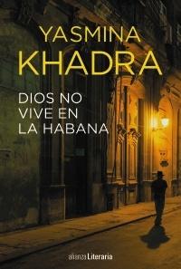 Dios no vive en La Habana. 