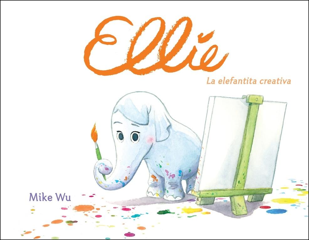 Ellie. La elefantita creativa