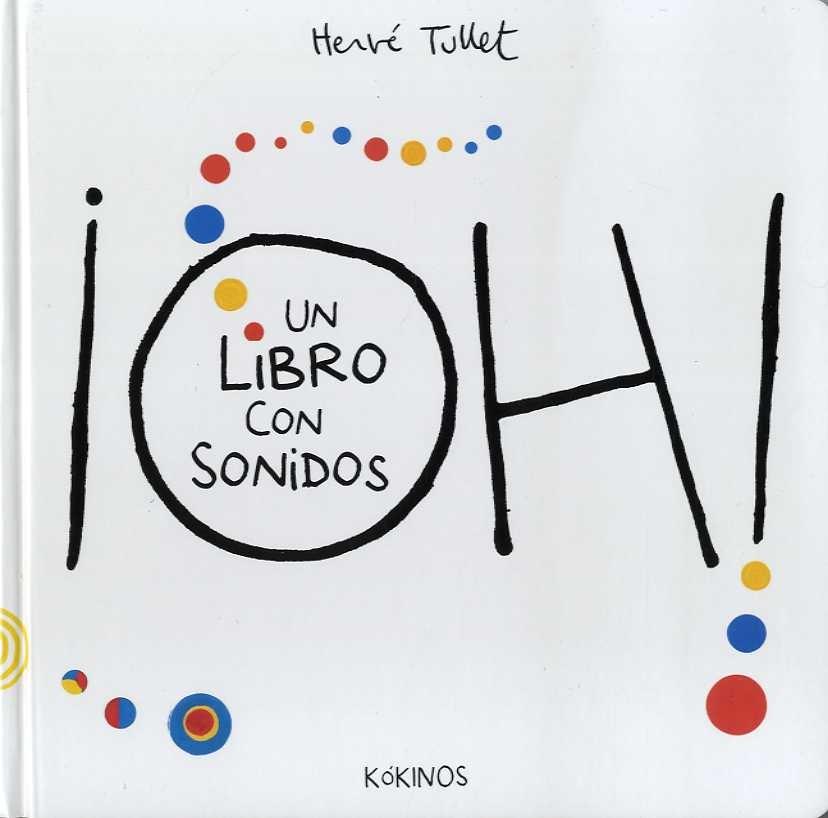 ¡Oh! un Libro con Sonidos. 