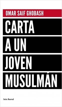 Carta a un Joven Musulmán. 