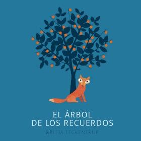 El Árbol de los Recuerdos. 