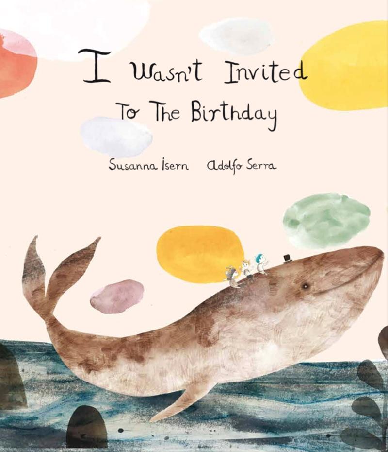 I wasn't invited to the birthday