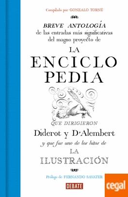 La Enciclopedia "Antología sobre la Ilustración". 