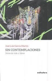 Sin Contemplaciones. 