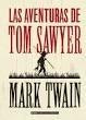 Las Aventuras de Tom Sawyer (Clásicos). 