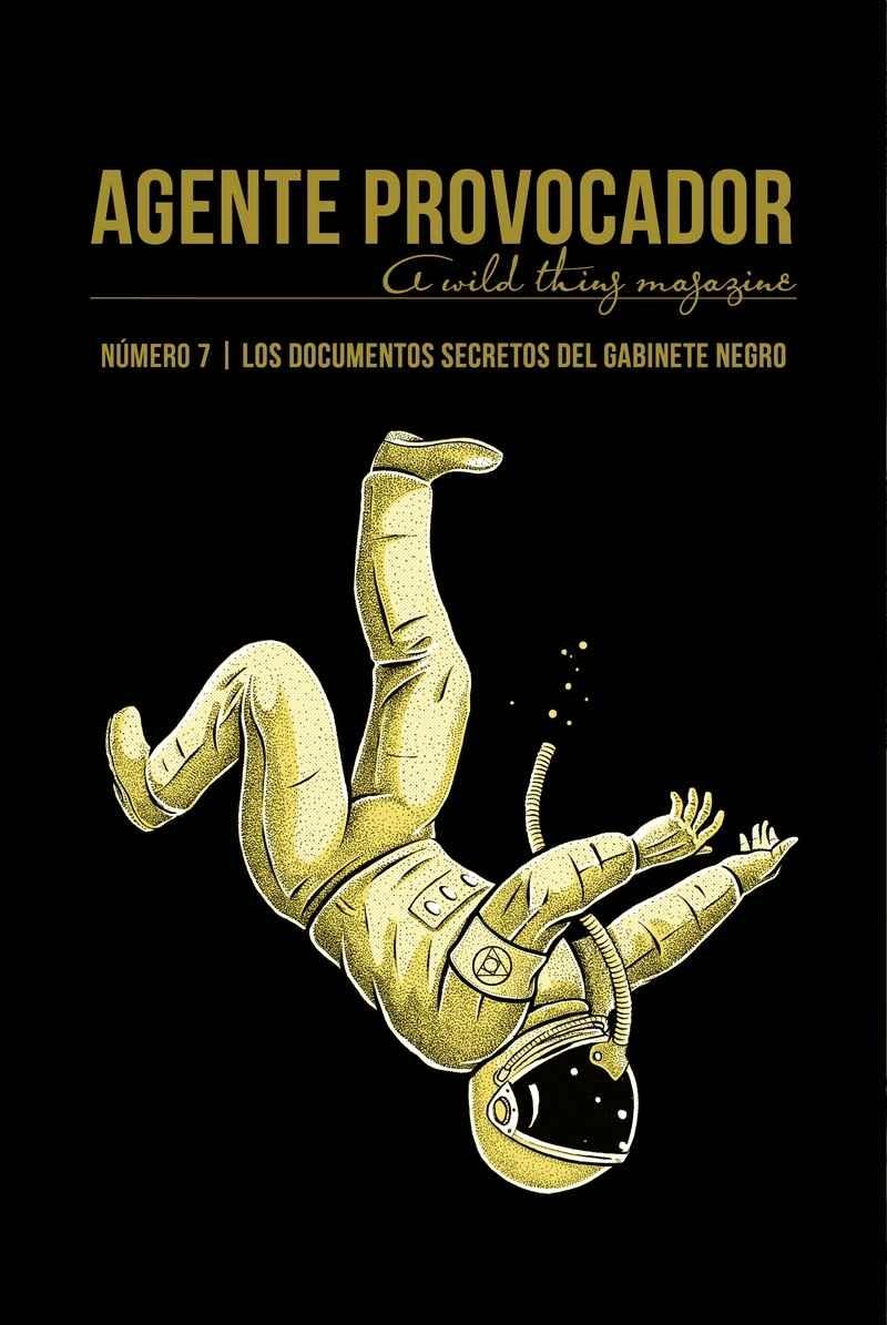 Revista Agente Provocador 7 "Los Documentos Secretos del Gabinete Negro". 