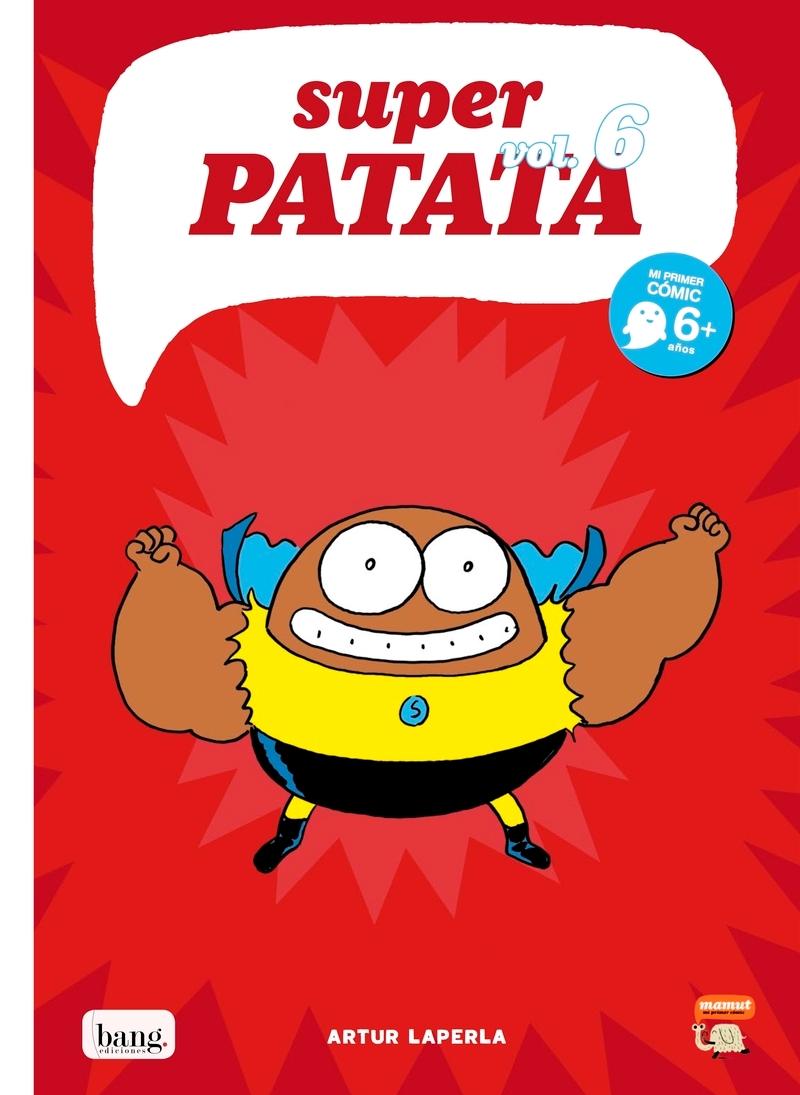 Super Patata 6 "Supersuperpatata"