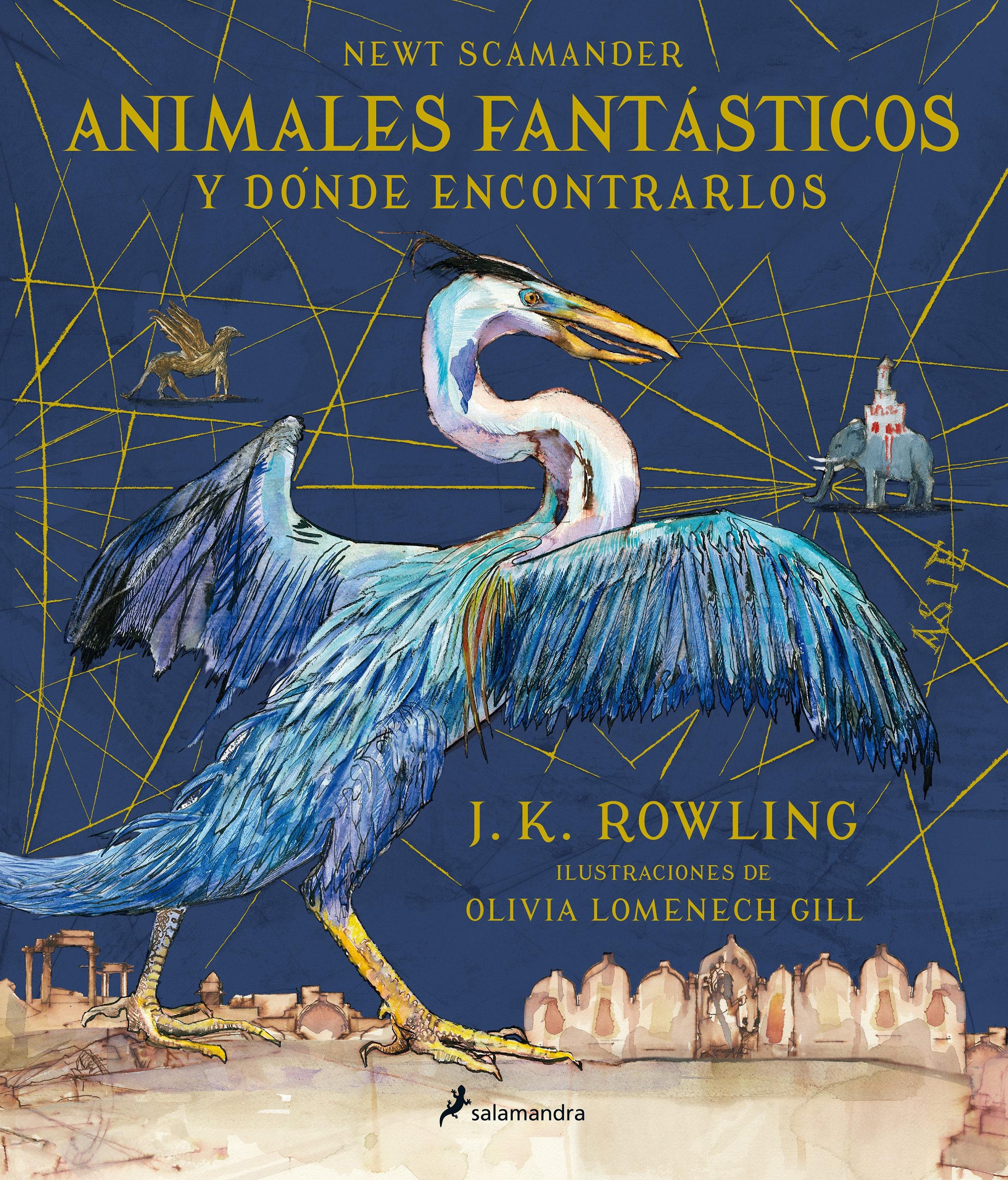 Animales Fantásticos y Dónde Encontrarlos "Edición Ilustrada"