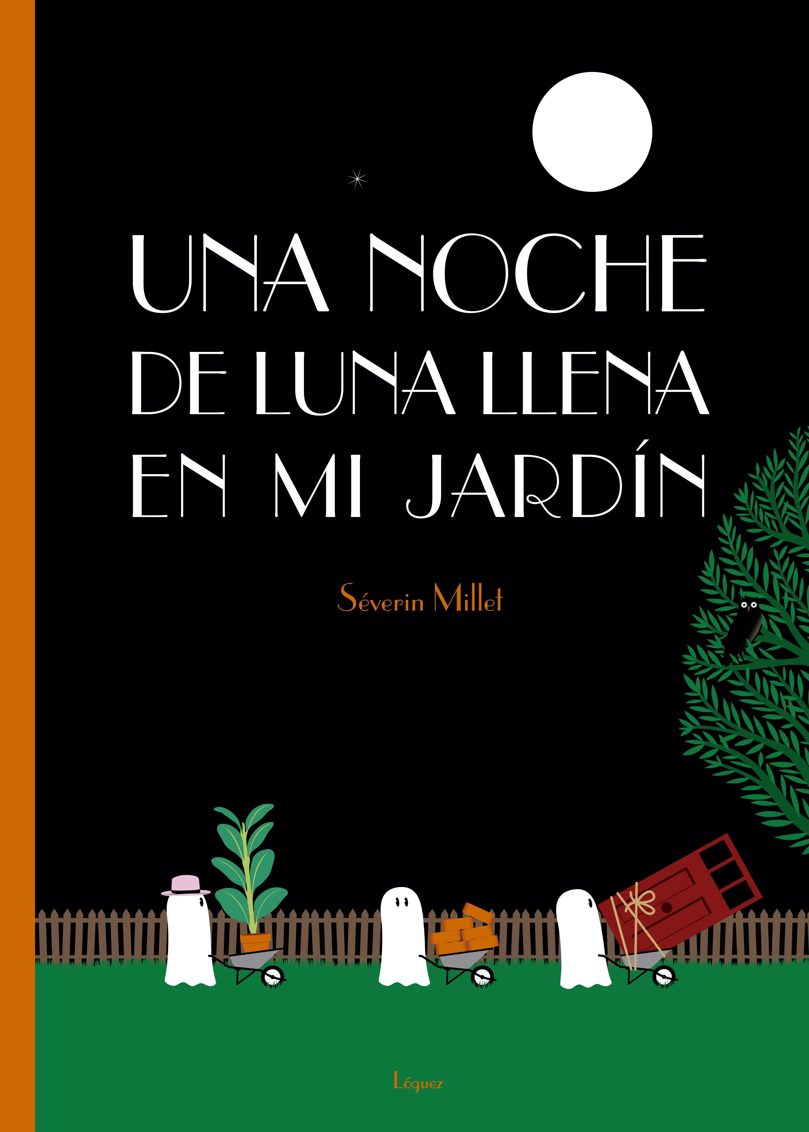 Una noche de luna llena en mi jardín "Libros sin palabras". 