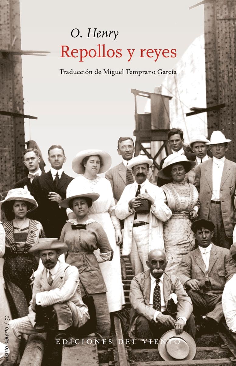 Repollos y Reyes "Traducción de Miguel Temprano". 