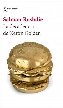 La Decadencia de Neron Golden. 