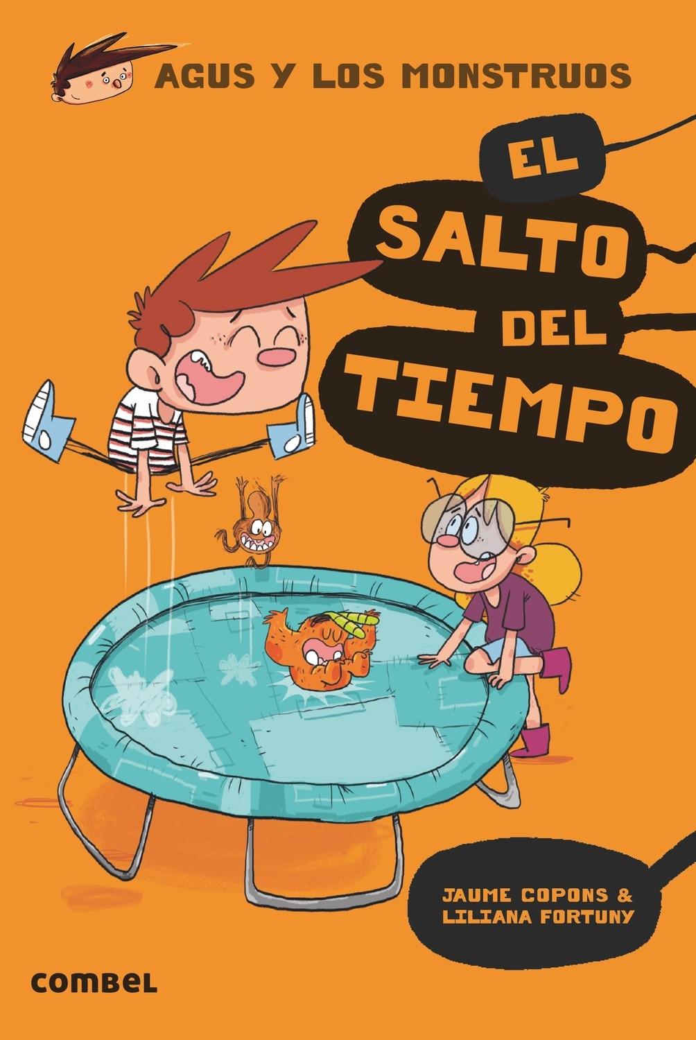  Agus y los monstruos 8 "El salto del tiempo"