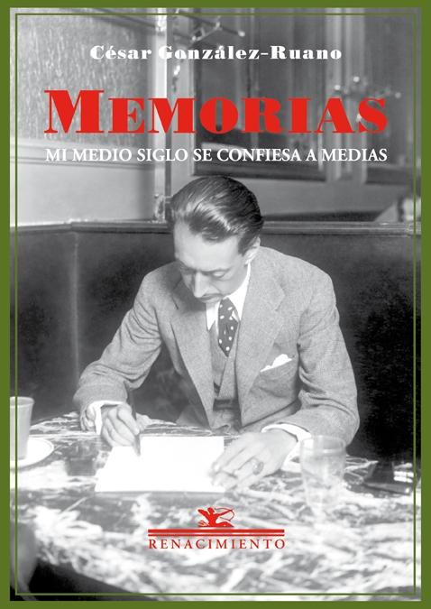 Memorias. mi Medio Siglo se Confiesa a Medias