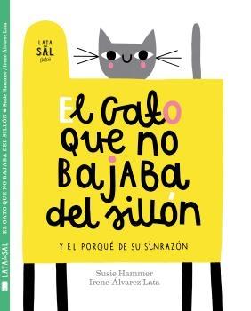 El Gato que no Bajaba del Sillón "Y el por qué de su Sinrazón"