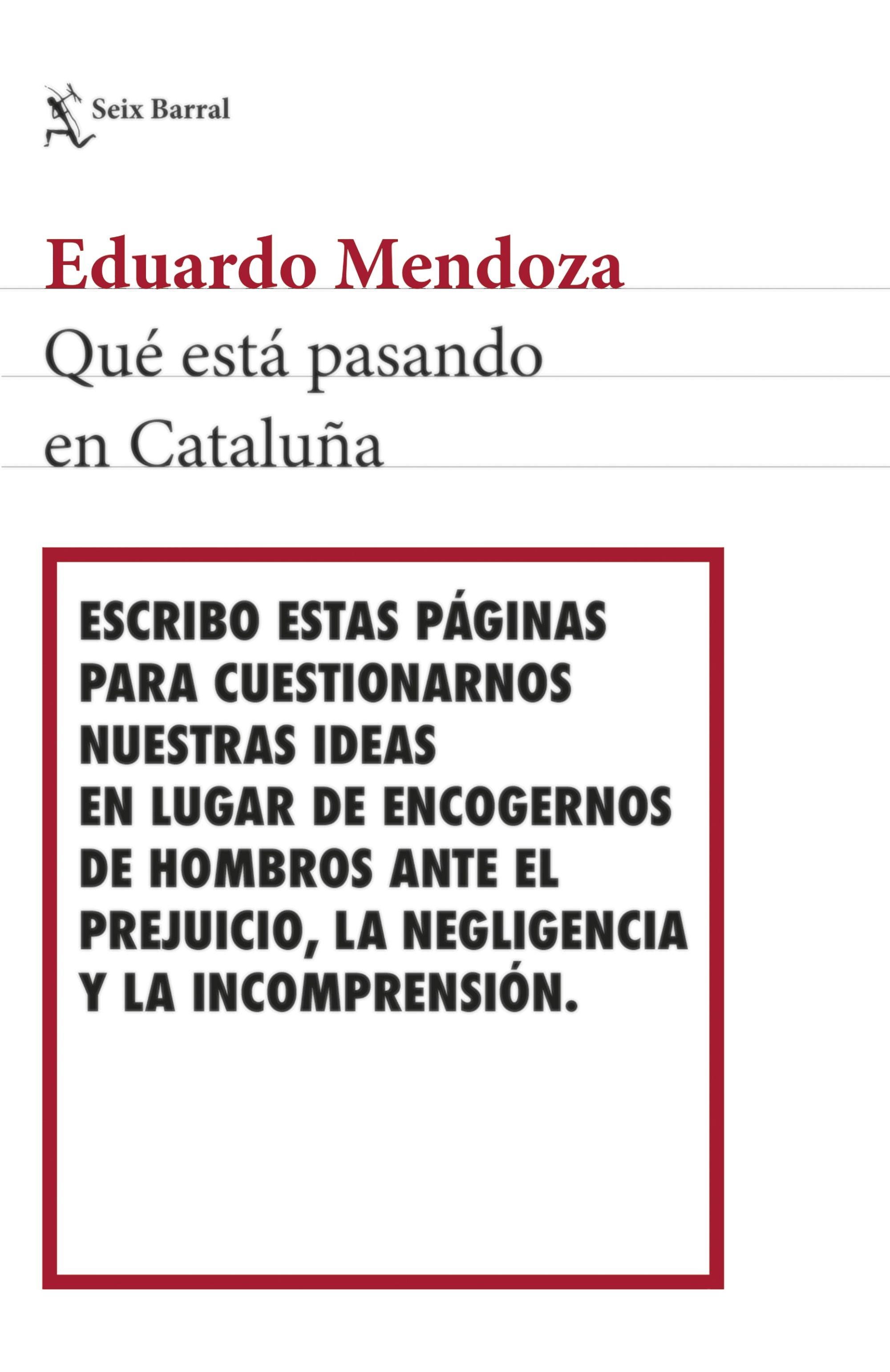 Qué Está Pasando en Cataluña. 