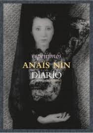 Espejismos. Diario de Anais Nin inexpurgado 1939-1947. 