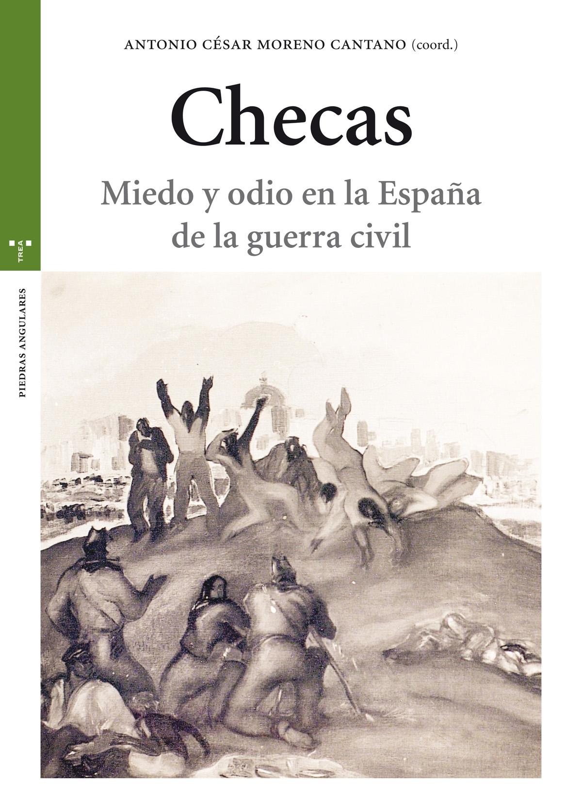 Checas "Miedo y odio en la España de la Guerra Civil"