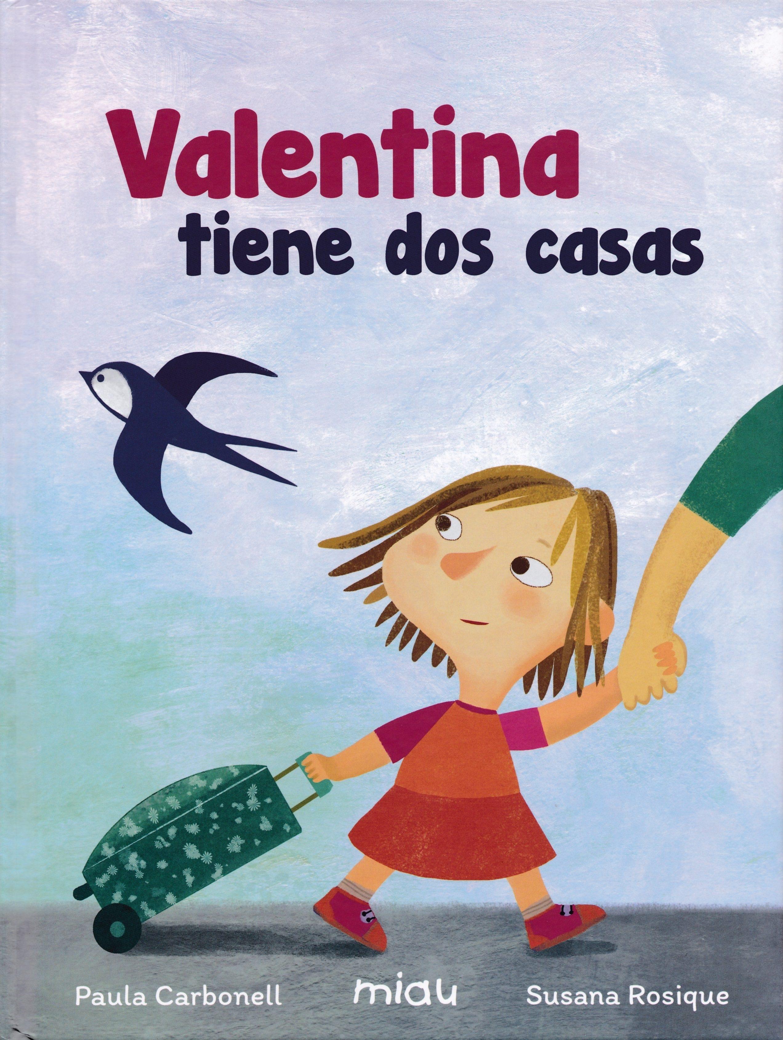 Valentina tiene dos casas