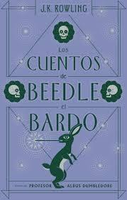 Los Cuentos de Beedle el Bardo. Los Cuentos de Beedle el Bardo.