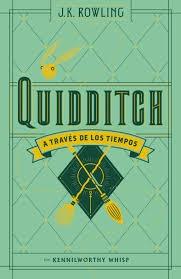 Quidditch a Través de los Tiempos