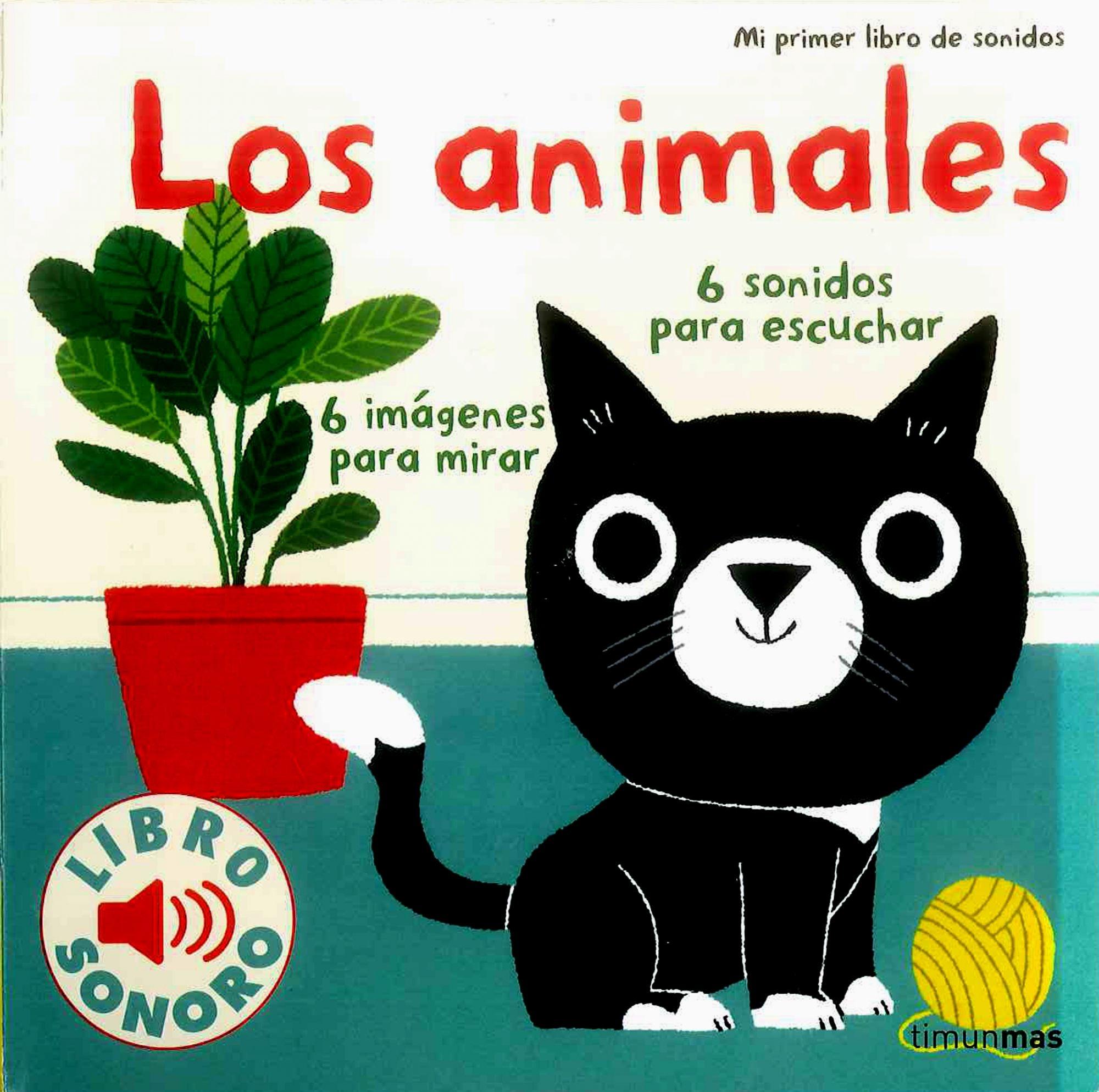 Los Animales "Mi Primer Libro de Sonidos"
