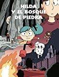 Hilda 5 "Hilda y el bosque de piedra"