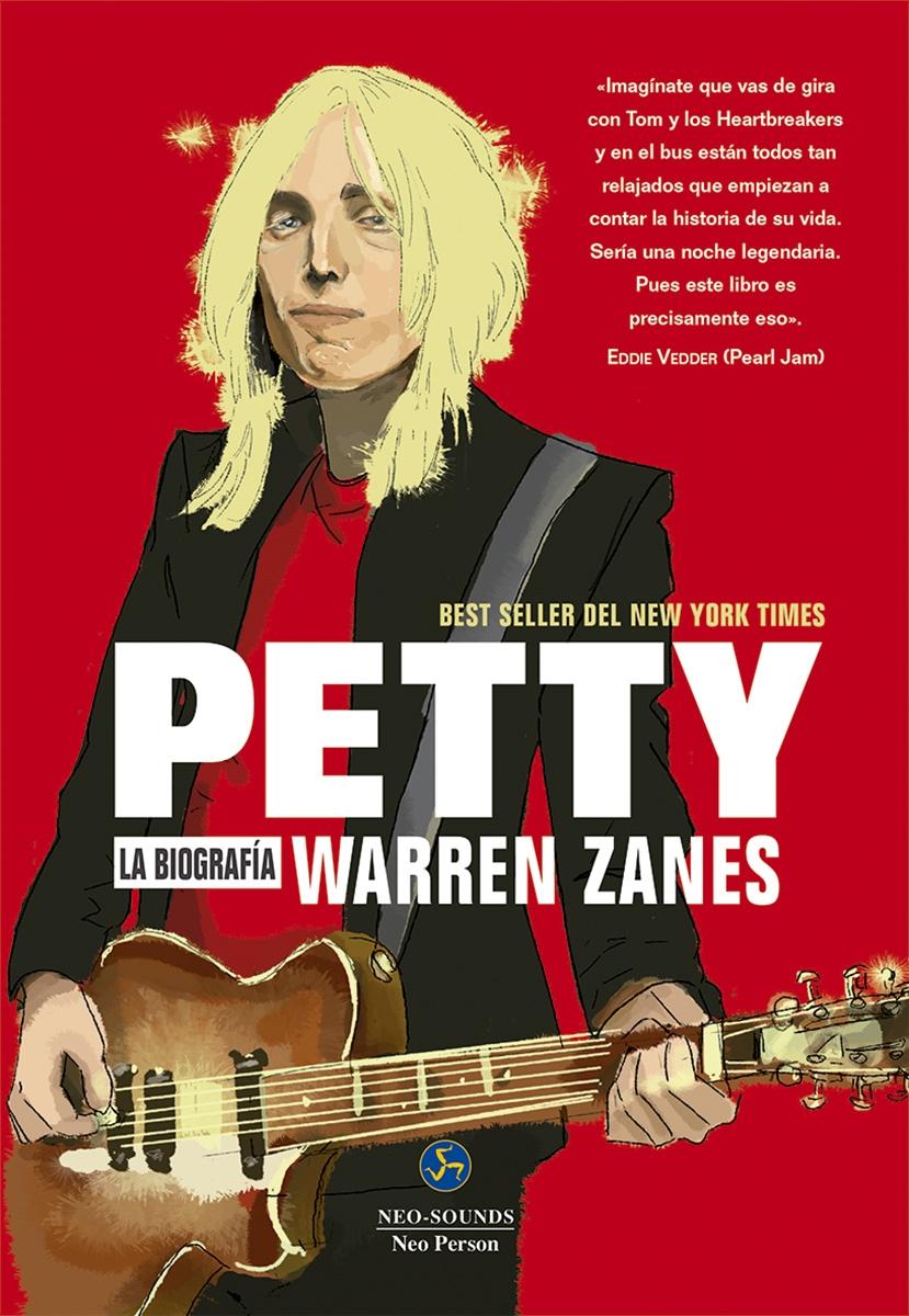 Petty "La biografía autorizada". 