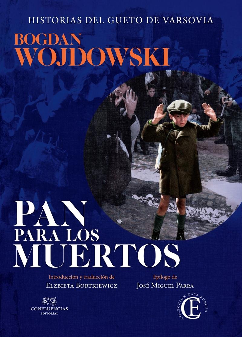 Pan para los muertos "Historias del gueto de Varsovia"
