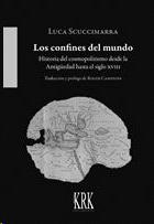 Confines del Mundo, Los "Historia del Cosmopolitismo desde la Antiguedad hasta el Siglo Xviii"