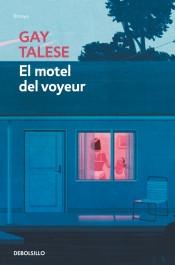 El Motel del Voyeur. 