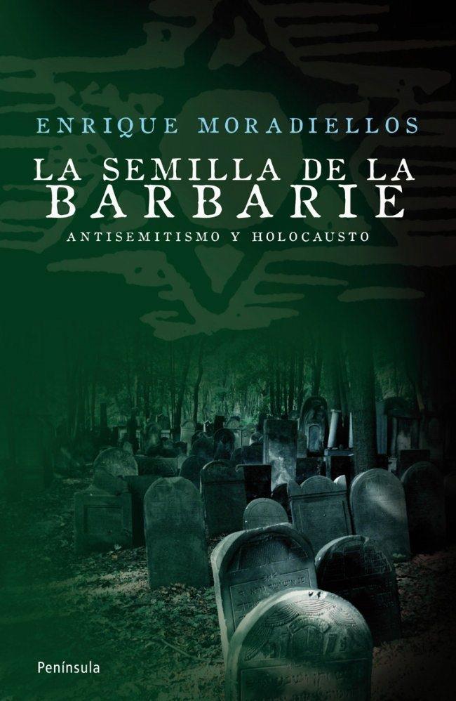 Semilla de la Barbarie, La. 