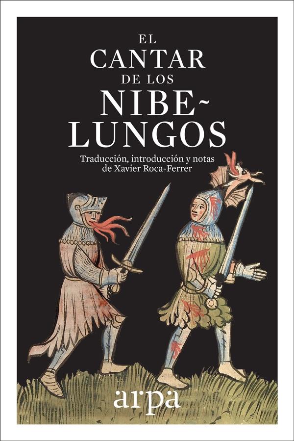 El Cantar de los Nibelungos. 