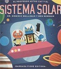 El Profesor Astro Cat y el Sistema Solar