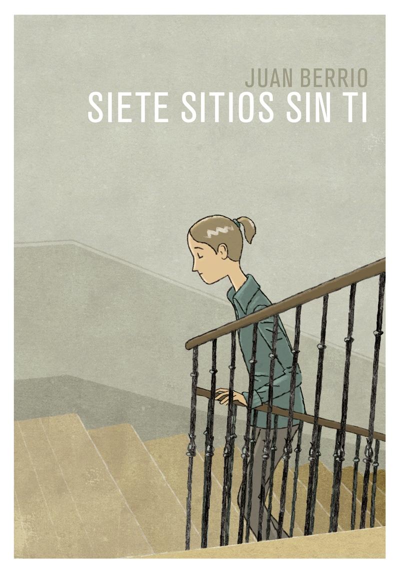 Siete Sitios sin Ti. 