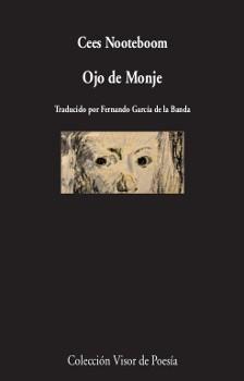 Ojo de Monje. 