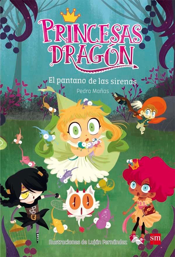 Princesas Dragón 2 "El pantano de las sirenas". 