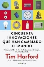 Cincuenta Innovaciones que Han Cambiado el Mundo