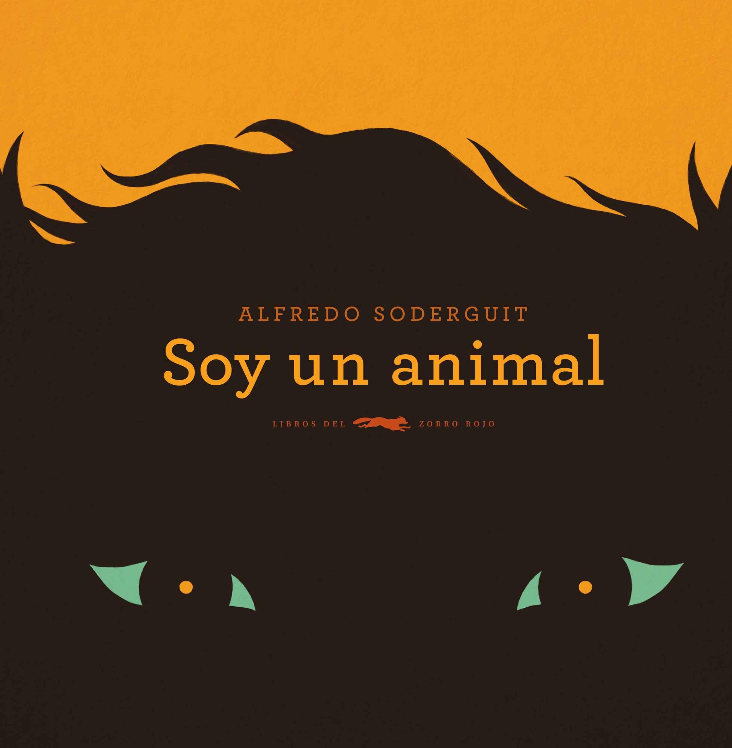 Soy un animal. 