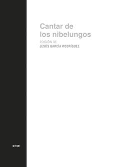 El Cantar de los Nibelungos. 