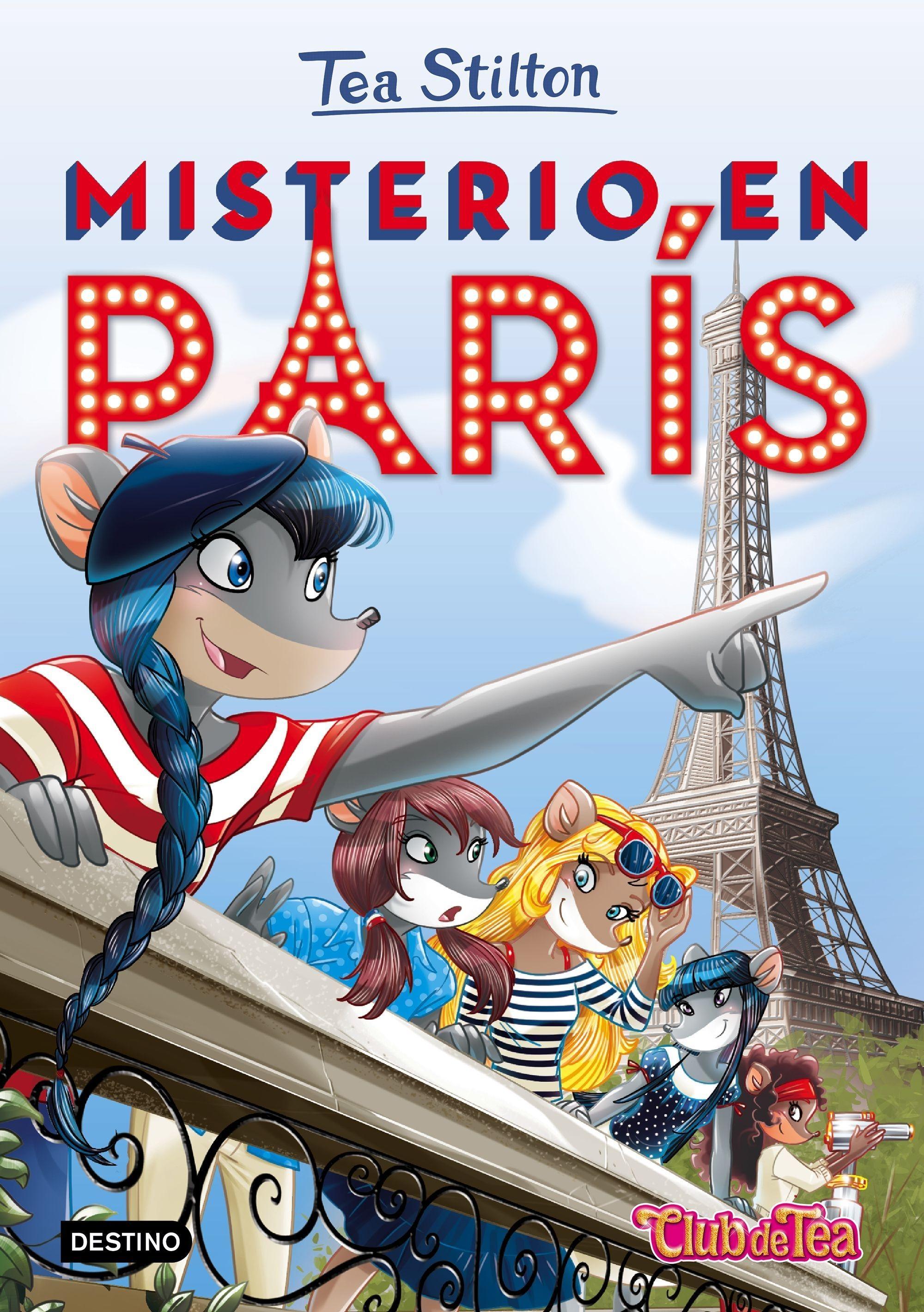 Misterio en París "Tea Stilton 4". 
