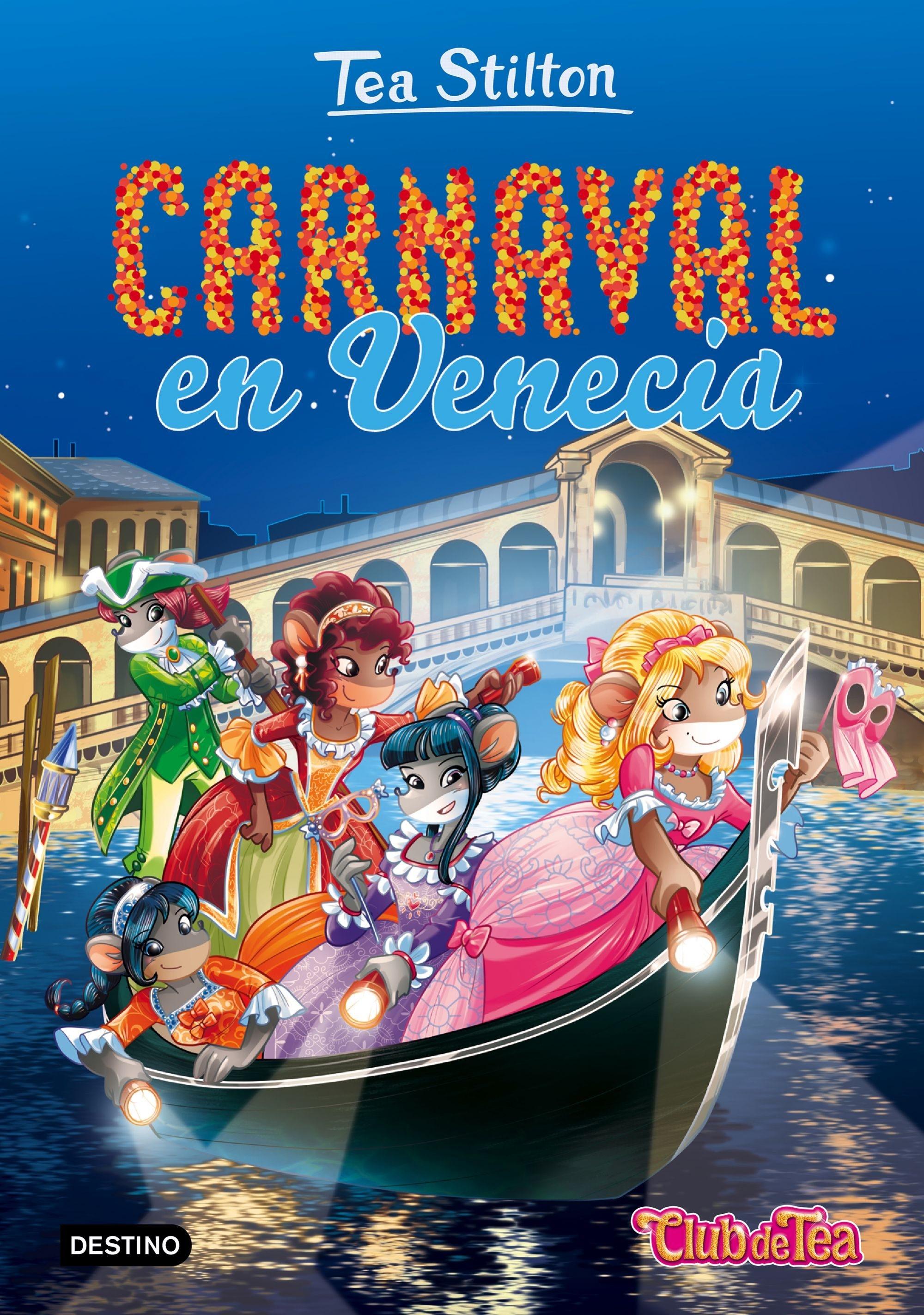 Carnaval en Venecia "Tea Stilton 25". 