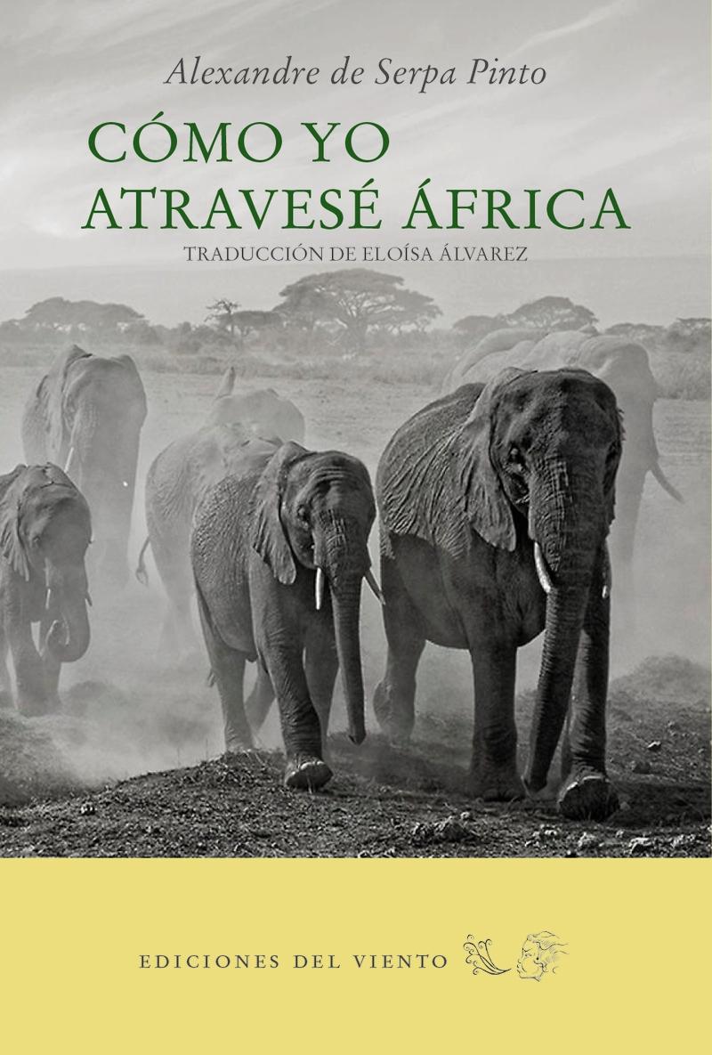 Cómo yo Atravesé Africa