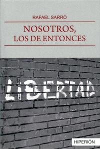 Nosotros, los de Entonces