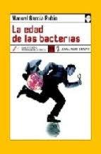 Edad de las Bacterias, La. 