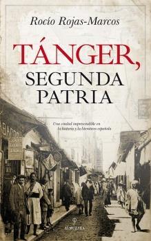 Tánger, Segunda Patria . 