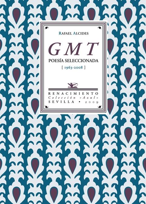 Gmt Poesía Seleccionada 1963-2008