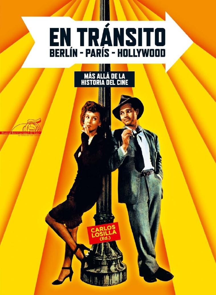 En Transito Berlin Paris Hollywood